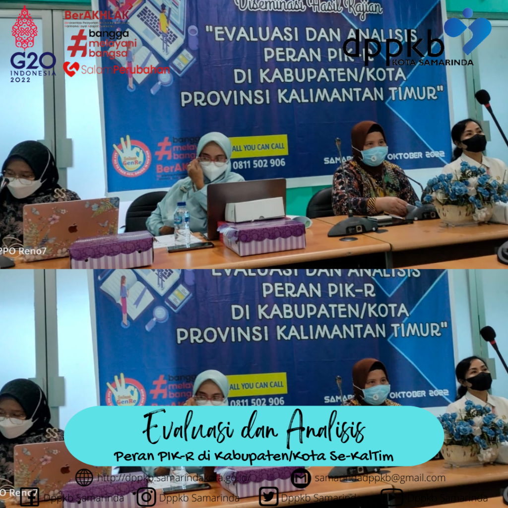 Evaluasi dan Analisis Peran PIK Remaja Se-Kalimantan Timur