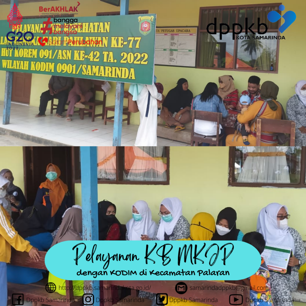 Kegiatan pelayanan KB MKJP-Kesehatan bekerjasama dengan KODIM 0901/Smd